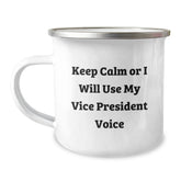 Funny Vice President Gifts - Keep Calm Or I Will Use My Vice President Voice Camping Mug for Men - Unique Christmas Unique Gifts from Friends to Vice President - Image 1